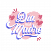 DIA DE LA MADRE